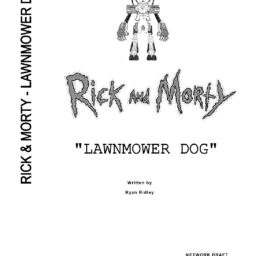 Rick and Morty - Lawnmower Dog