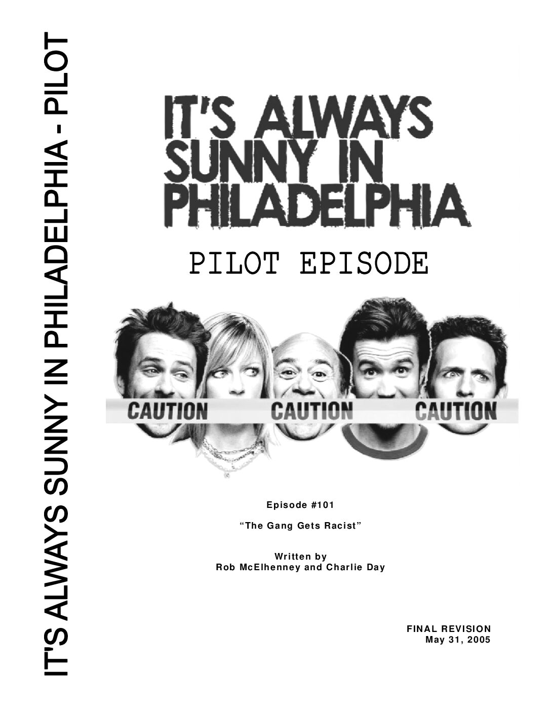 It's Always Sunny in Philadelphia - Pilot